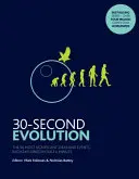 30-Second Evolution - Las 50 ideas y acontecimientos más significativos, cada uno explicado en medio minuto - 30-Second Evolution - The 50 most significant ideas and events, each explained in half a minute