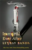 Inmortal Para Siempre - Libro Dieciocho - Immortal Ever After - Book Eighteen