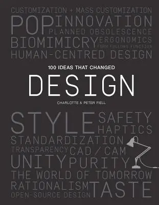 100 ideas que cambiaron el diseño - 100 Ideas That Changed Design