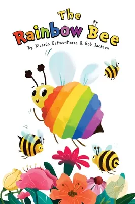 La abeja arco iris - The Rainbow Bee