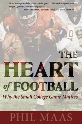 El corazón del fútbol: Por qué importa el fútbol universitario - The Heart of Football: Why the Small College Game Matters