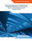 Gestión de la calidad para la excelencia organizativa Pearson New International Edition - Introducción a la calidad total - Quality Management for Organizational Excellence Pearson New International Edition - Introduction to Total Quality