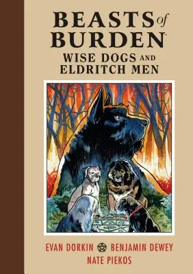 Bestias de Carga: Perros Sabios y Hombres Eldritch - Beasts of Burden: Wise Dogs and Eldritch Men