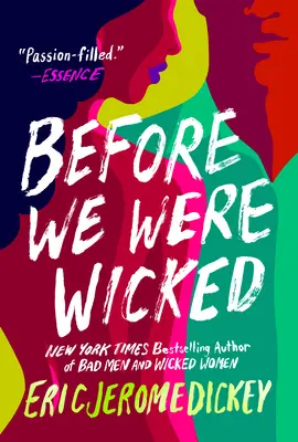 Antes de ser malvados - Before We Were Wicked