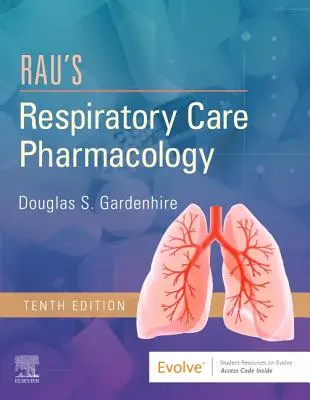 Farmacología de los cuidados respiratorios de Rau - Rau's Respiratory Care Pharmacology