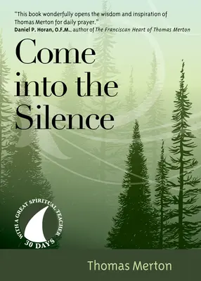 Entra en el silencio - Come Into the Silence