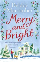 Feliz y brillante - Una novela de Navidad - Merry and Bright - A Christmas Novel