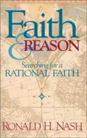 Fe y razón: En busca de una fe racional - Faith and Reason: Searching for a Rational Faith