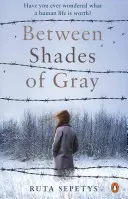 Entre tonos de gris - Between Shades Of Gray