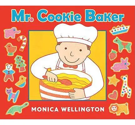 Mr. Cookie Baker (Edición Libro de Tablero) - Mr. Cookie Baker (Board Book Edition)