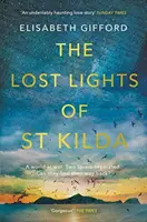 Las luces perdidas de St Kilda - The Lost Lights of St Kilda