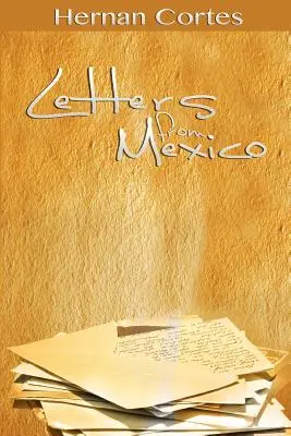 Cartas desde México - Letters from Mexico