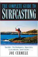 La guía completa del surfcasting - The Complete Guide to Surfcasting