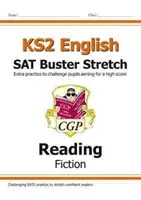 Nuevo KS2 Inglés Lectura SAT Buster Stretch: Fiction (para los exámenes de 2022) - New KS2 English Reading SAT Buster Stretch: Fiction (for the 2022 tests)