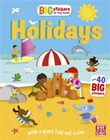 Big Stickers for Tiny Hands: Vacaciones - Con escenas, actividades y un dibujo gigante desplegable - Big Stickers for Tiny Hands: Holidays - With scenes, activities and a giant fold-out picture