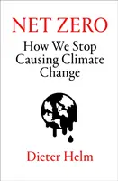 Net Zero - Cómo dejamos de provocar el cambio climático - Net Zero - How We Stop Causing Climate Change