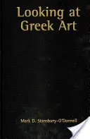 Mirando el arte griego - Looking at Greek Art