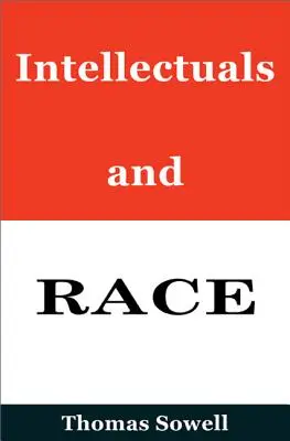 Intelectuales y raza - Intellectuals and Race