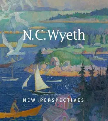 N. C. Wyeth: Nuevas perspectivas - N. C. Wyeth: New Perspectives