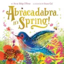 Abracadabra, ¡es primavera! - Abracadabra, It's Spring!