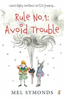 Regla nº 1: Evitar problemas - Rule No.1: Avoid Trouble