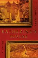 La casa de Katherine - Katherine's House