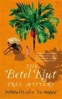 El misterio del árbol de Betel - The Betel Nut Tree Mystery