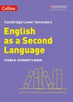 Lower Secondary English as a Second Language Student's Book: Etapa 8 - Lower Secondary English as a Second Language Student's Book: Stage 8