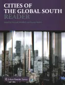 Ciudades del Sur Global Reader - Cities of the Global South Reader