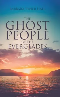 Los fantasmas de los Everglades - The Ghost People of The Everglades