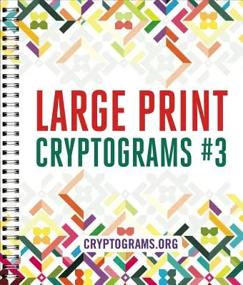 Criptogramas en letra grande #3 - Large Print Cryptograms #3