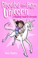 Phoebe y su unicornio, 1 - Phoebe and Her Unicorn, 1