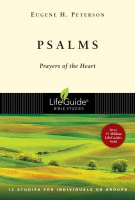 Salmos: Oraciones del corazón - Psalms: Prayers of the Heart