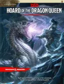 El tesoro de la Reina Dragón: La Tiranía de los Dragones - Hoard of the Dragon Queen: Tyranny of Dragons