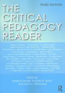 El lector de pedagogía crítica - The Critical Pedagogy Reader