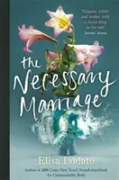 El matrimonio necesario - The Necessary Marriage