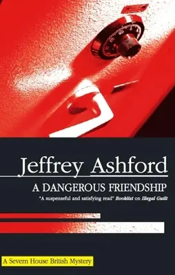 Una amistad peligrosa - A Dangerous Friendship