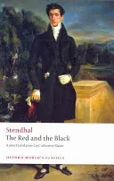 El rojo y el negro: Crónica del siglo XIX - The Red and the Black: A Chronicle of the Nineteenth Century