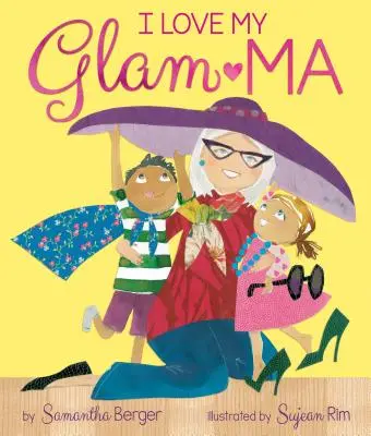 ¡Amo a mi Glam-Ma! - I Love My Glam-Ma!