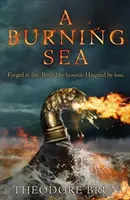 Mar ardiente (Brun Theodore (Autor)) - Burning Sea (Brun Theodore (Author))