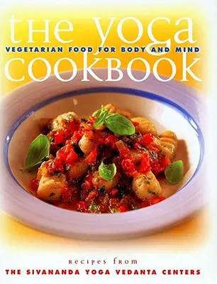 El Libro de Cocina de Yoga Yoga Cookbook - The Yoga Cookbook: Yoga Cookbook