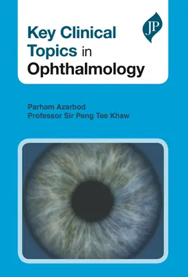 Temas clínicos clave en oftalmología - Key Clinical Topics in Ophthalmology