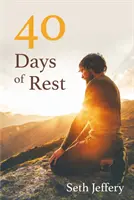 40 días de descanso - 40 Days of Rest