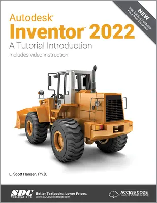 Autodesk Inventor 2022: Introducción Tutorial - Autodesk Inventor 2022: A Tutorial Introduction