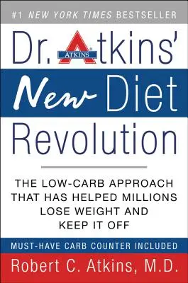 La nueva revolución dietética del Dr. Atkins - Dr. Atkins' New Diet Revolution