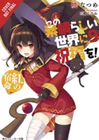 Konosuba: God's Blessing on This Wonderful World, Vol. 9 (Light Novel): Crimson Fate - Konosuba: God's Blessing on This Wonderful World!, Vol. 9 (Light Novel): Crimson Fate