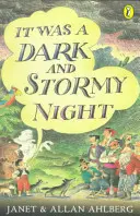 Era una noche oscura y tormentosa - It Was a Dark and Stormy Night