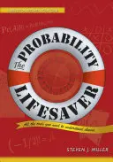 El salvavidas de la probabilidad: Todas las herramientas necesarias para entender el azar - The Probability Lifesaver: All the Tools You Need to Understand Chance