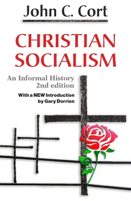 El socialismo cristiano: An Informal History - Christian Socialism: An Informal History