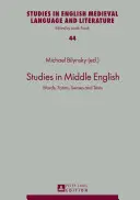 Estudios en inglés medio; palabras, formas, sentidos y textos - Studies in Middle English; Words, Forms, Senses and Texts